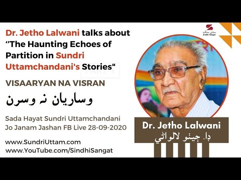 Dr. Jetho Lalwani: The Haunting Echoes of Partition